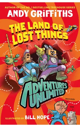 The Land of the Lost, Andy Griffiths.